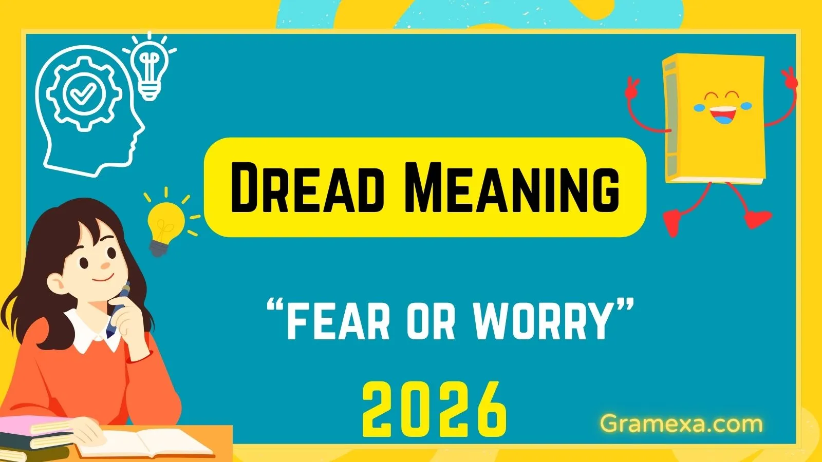 Dread Meaning