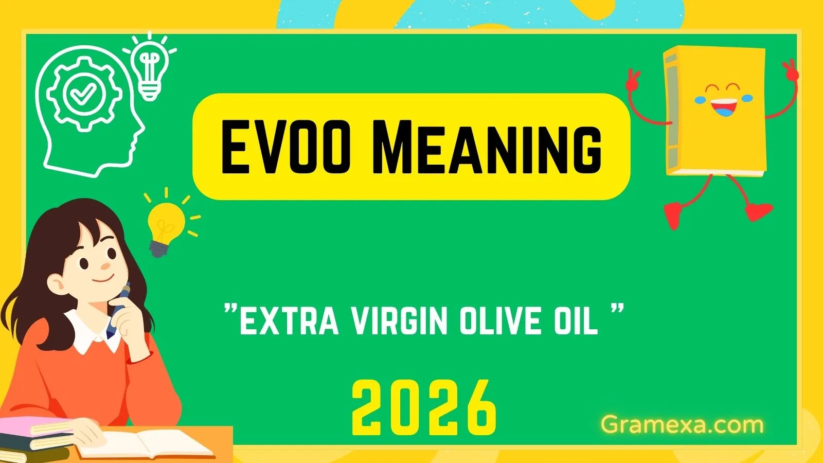 EVOO Meaning