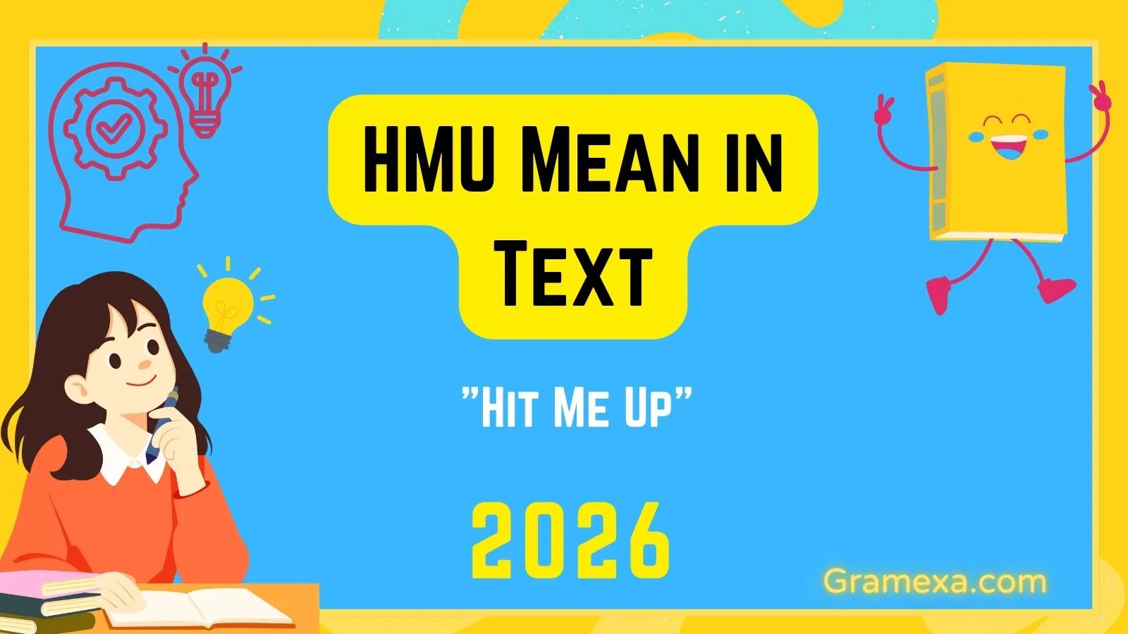 HMU Mean in Text