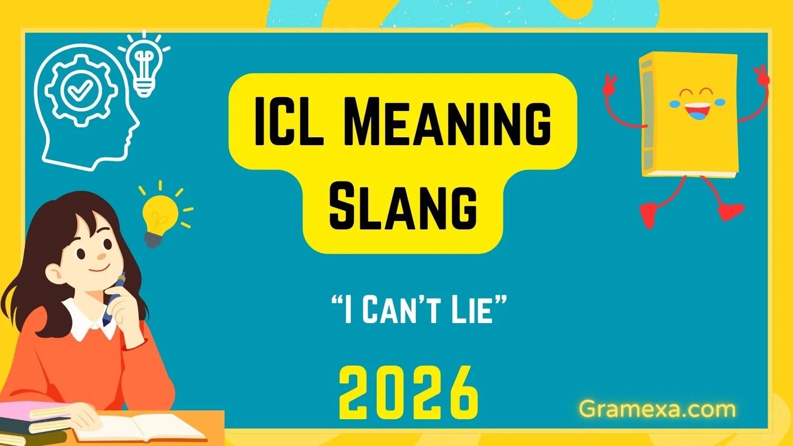 ICL Meaning Slang