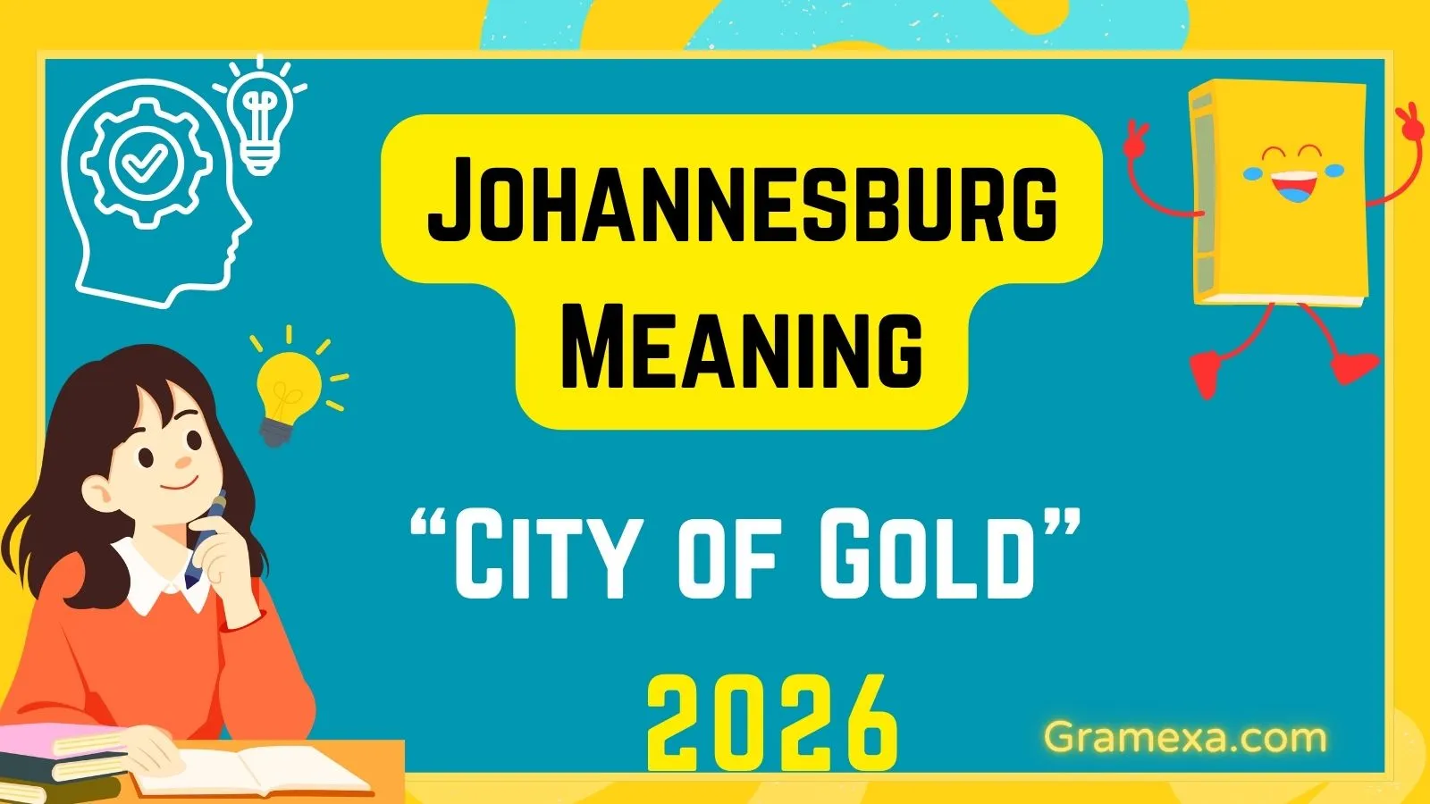 Johannesburg Meaning