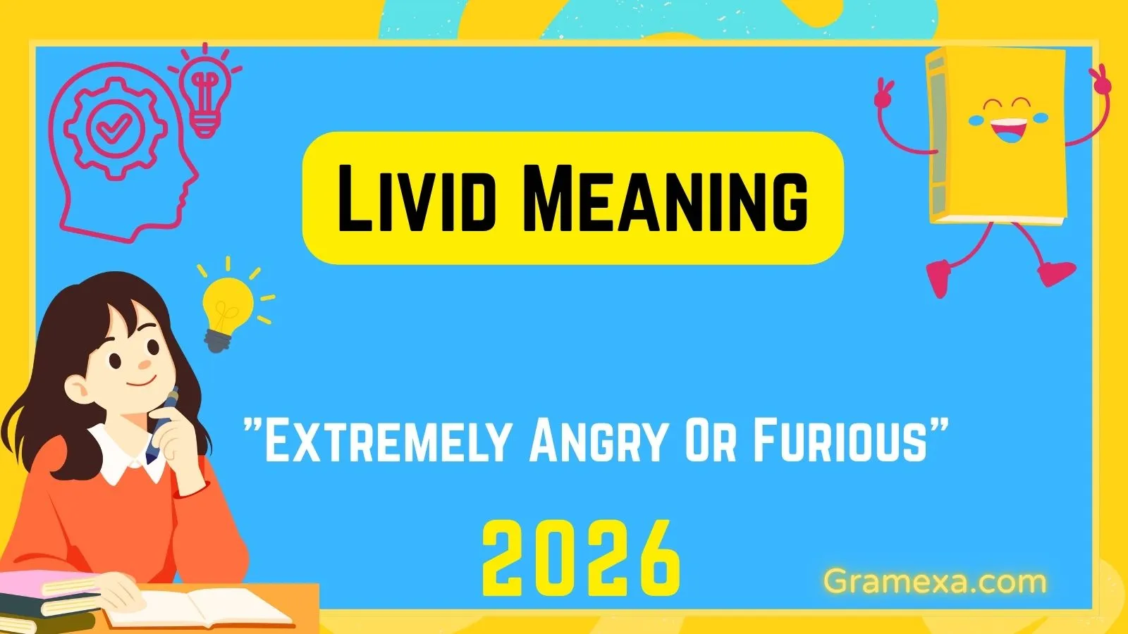 Livid Meaning