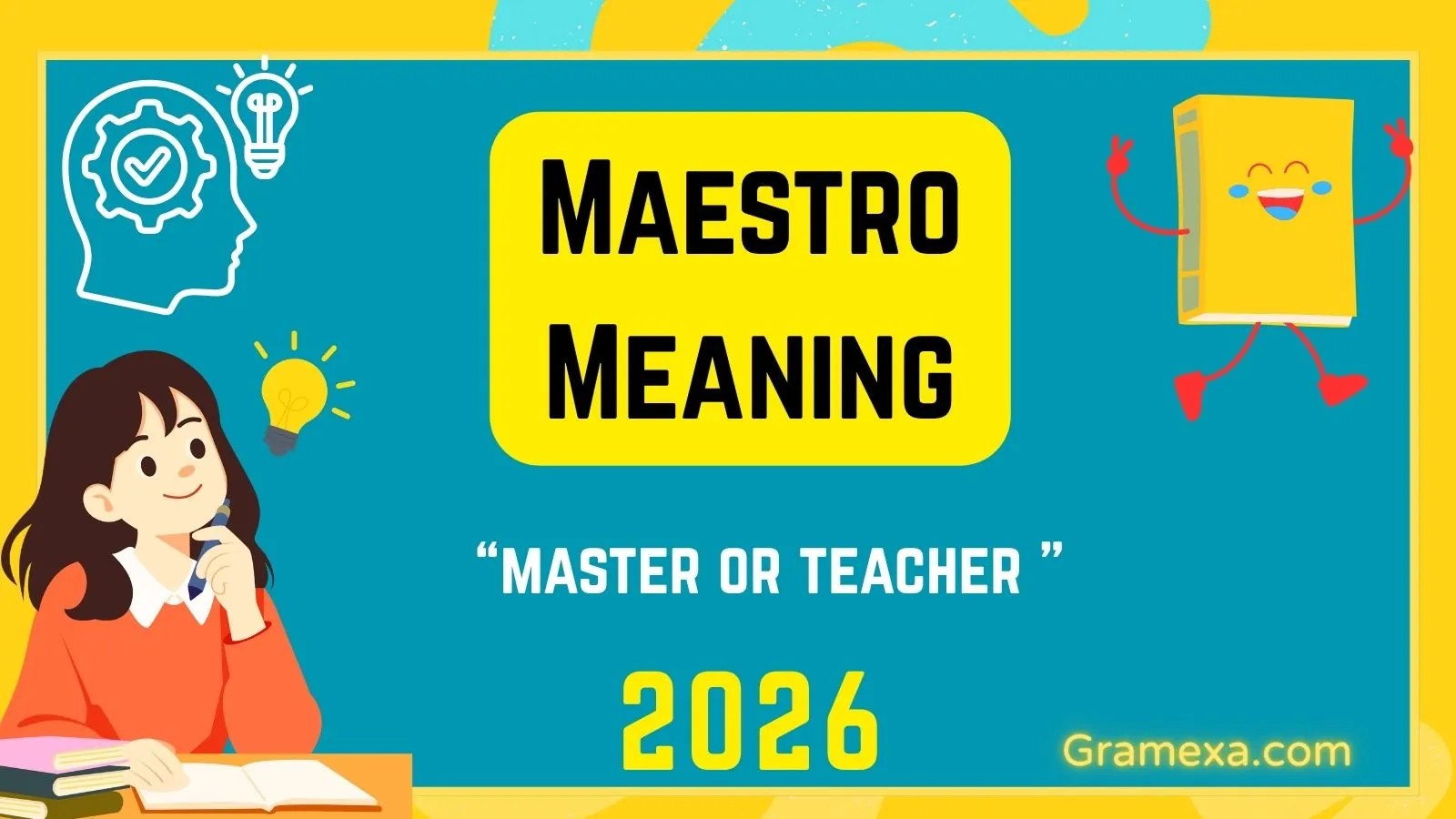 Maestro Meaning