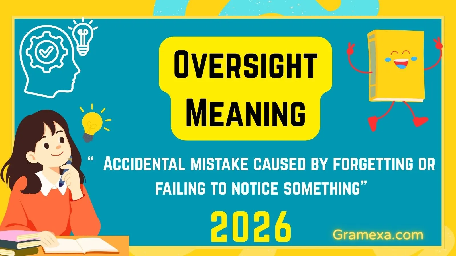 Oversight Meaning